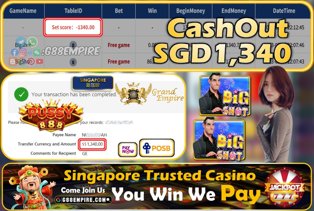 PUSSY888 ~ BIGSHOT CASHOUT SGD1340!!!