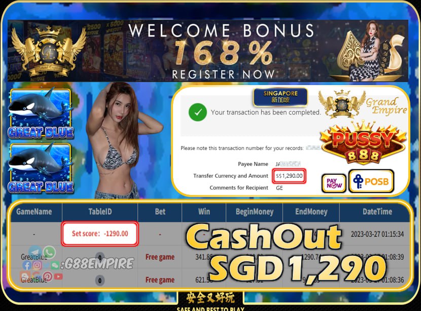 PUSSY888 ~ GREATBLUE CASHOUT SGD1290!!!