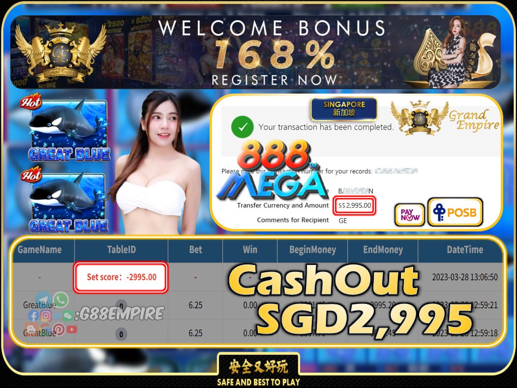 MEGA888 ~ GREATBLUE CASHOUT SGD2995 !!!