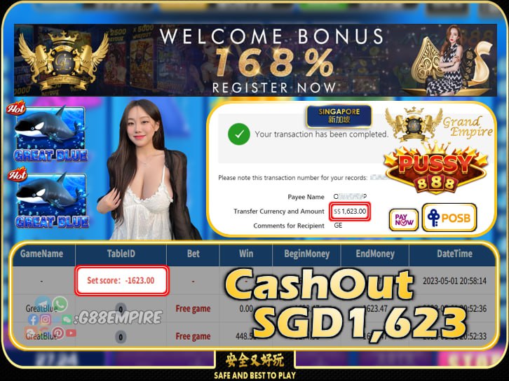 PUSSY888 ~GREATBLUE  CASHOUT SGD1623!!!