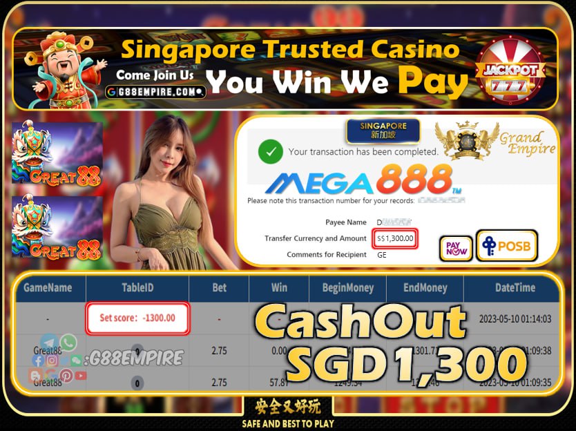 MEGA888 ~ GREAT88 CASHOUT SGD1300!!!