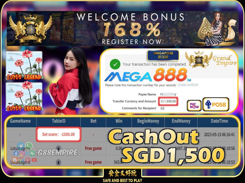 MEGA888 ~ LOTUSLEGEND CASHOUT SGD1500 !!!