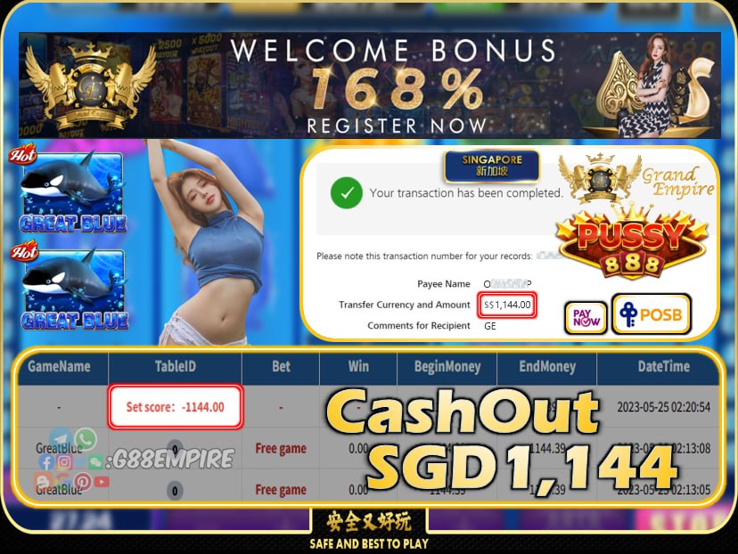 PUSSY888 ~ GREATBLUE CASHOUT SGD1144!!!