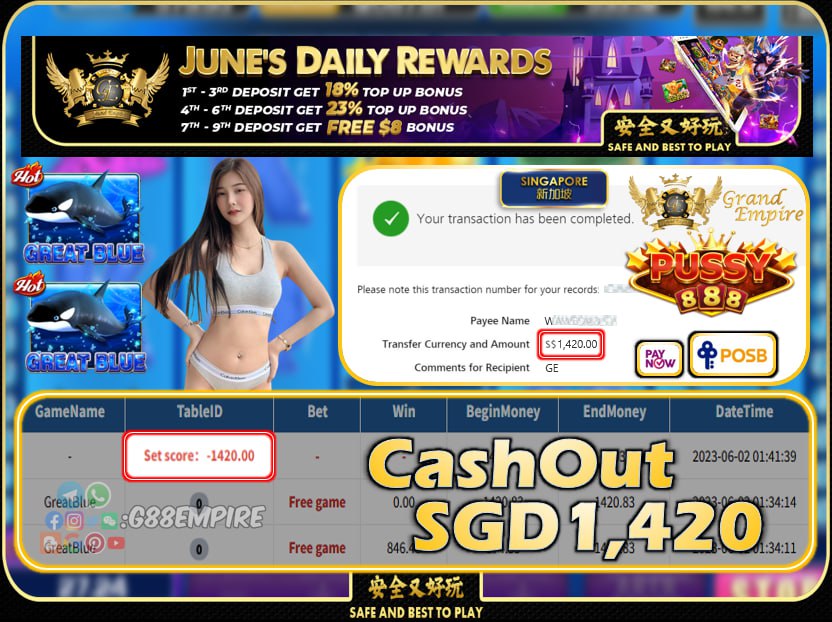 PUSSY888 ~ GREATBLUE HEAT CASHOUT SGD1420 !!!