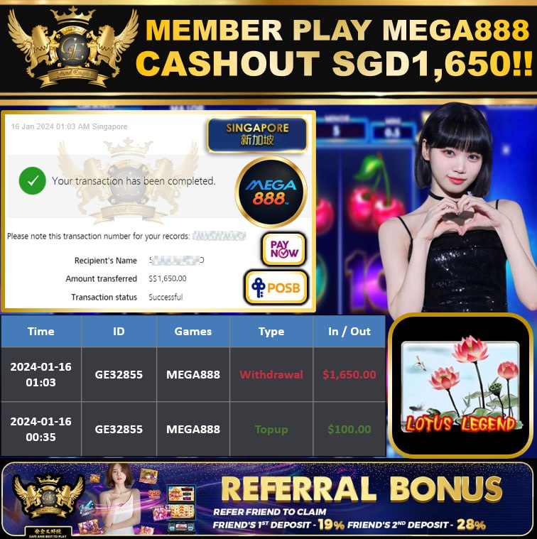 MEGA888 - LOTUSLEGEND CASHOUT SGD1650 !!!