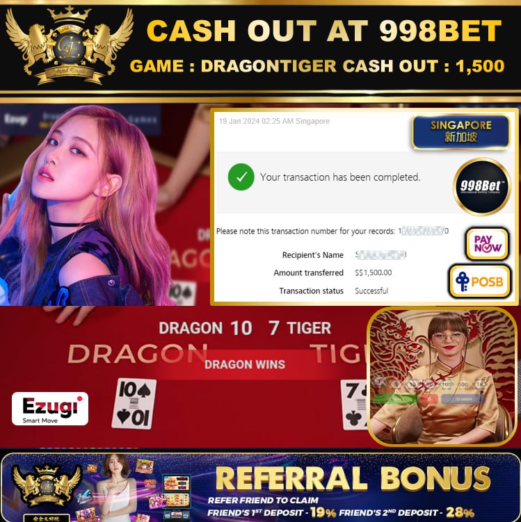 998BET - DRAGONTIGER CASHOUT SGD1,500 !!!