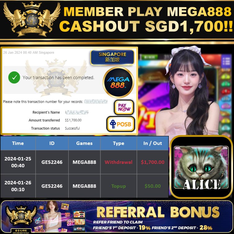 MEGA888 - ALICE CASHOUT SGD1,700 !!!