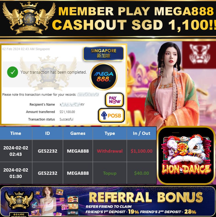 MEGA888 - LIONDANCE CASHOUT SGD1,100 !!!