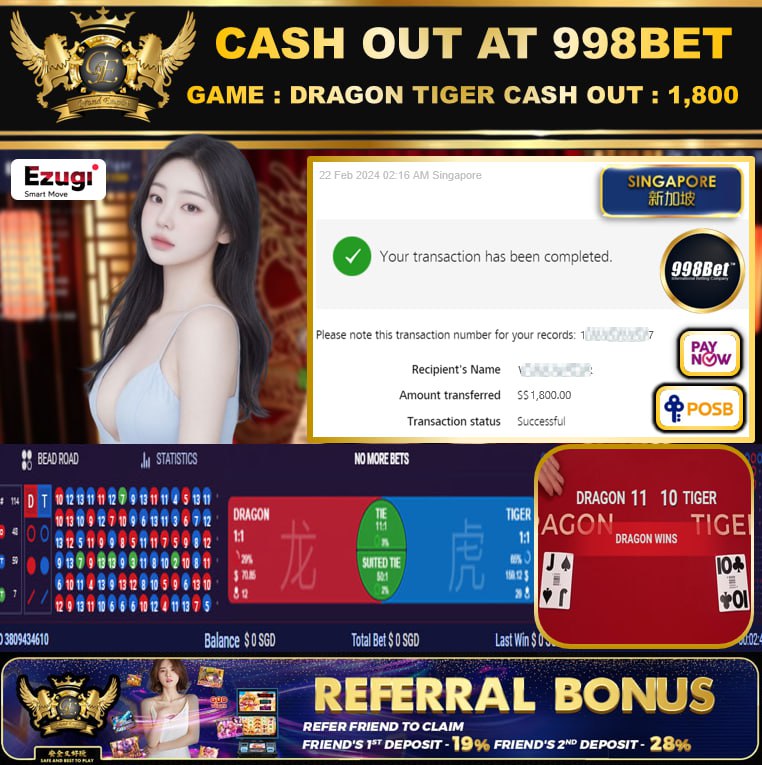 998BET - DRAGONTIGER - CASHOUT SGD 1,800!!!