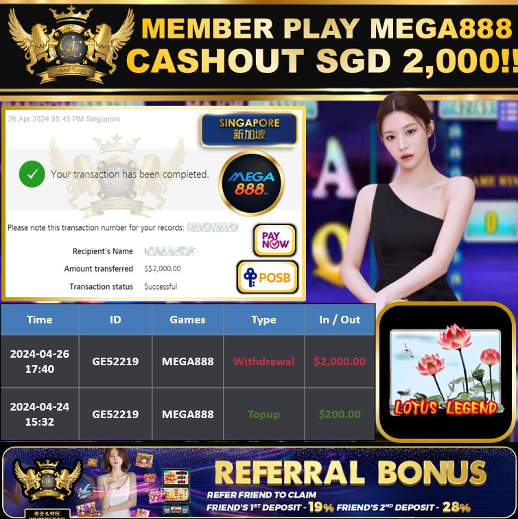 MEGA888 - LOTUSLEGEND -  CASHOUT SGD 2,000!!!