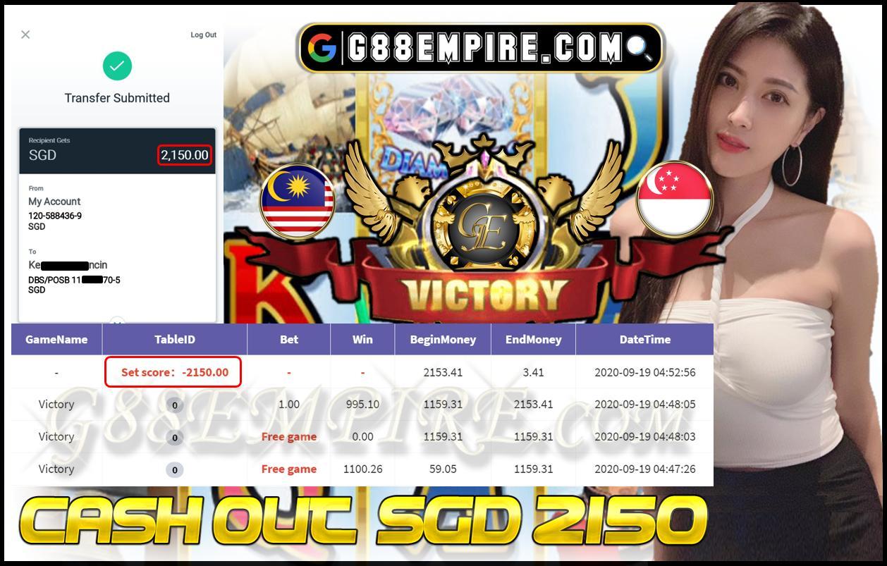 VICTORY CASH OUT SGD 2150 !!!