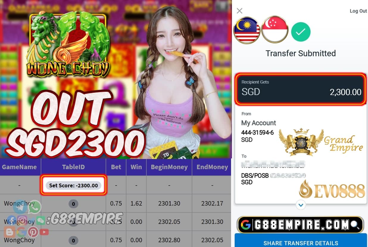 EVO888 - WONGCHOY OUT SGD2300!!!