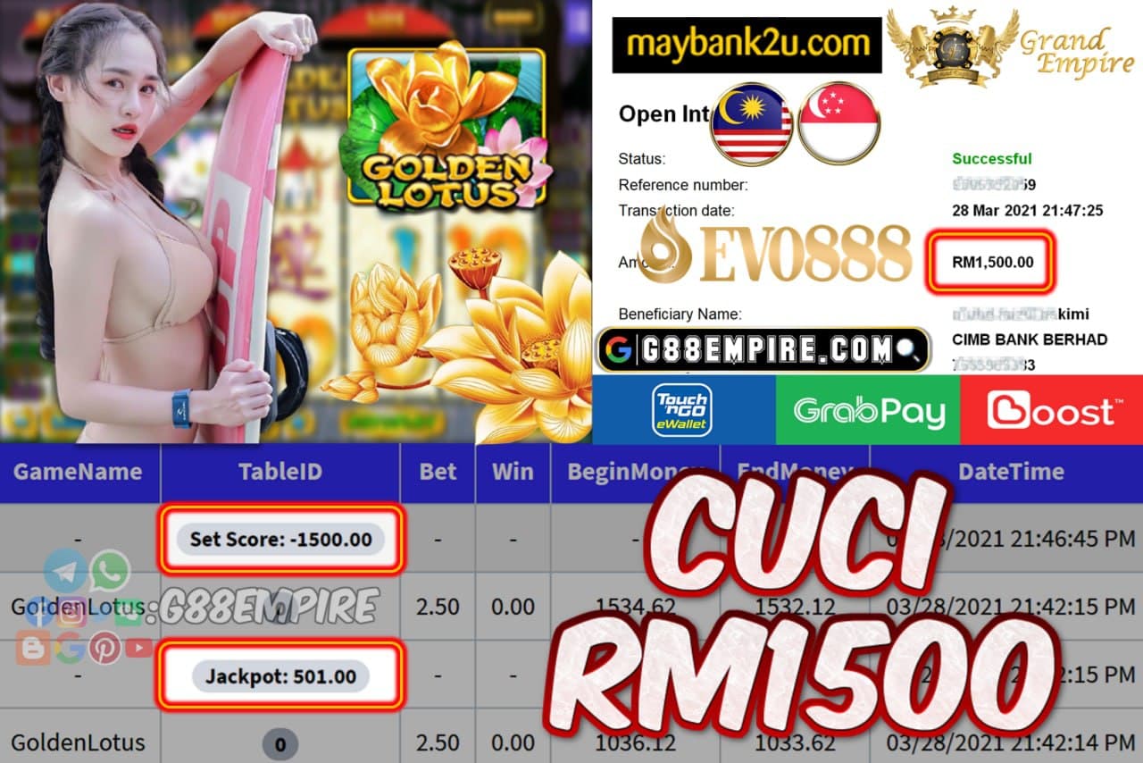 EVO888 - GOLDENLOTUS CUCI RM1500!!!