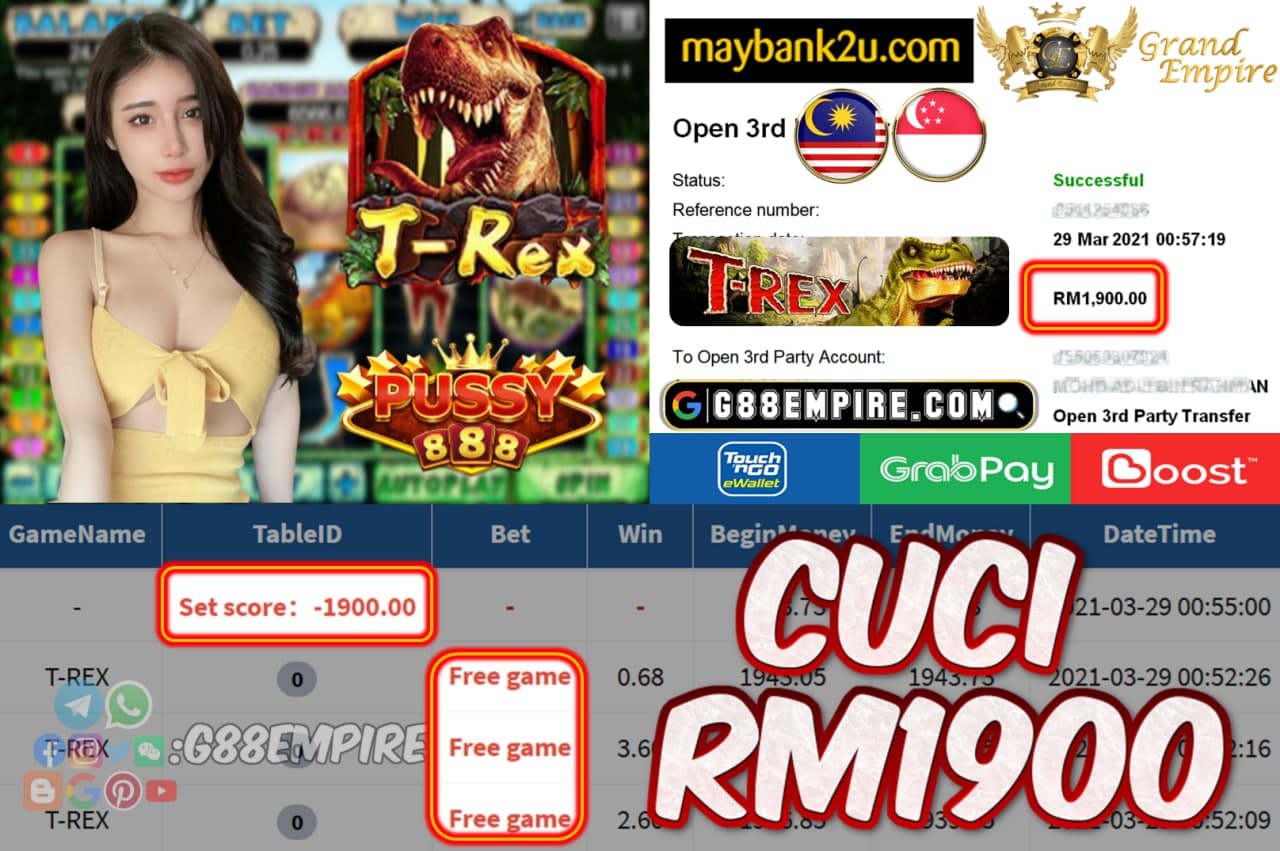 PUSSY888 - T-REX CUCI RM1900!!!