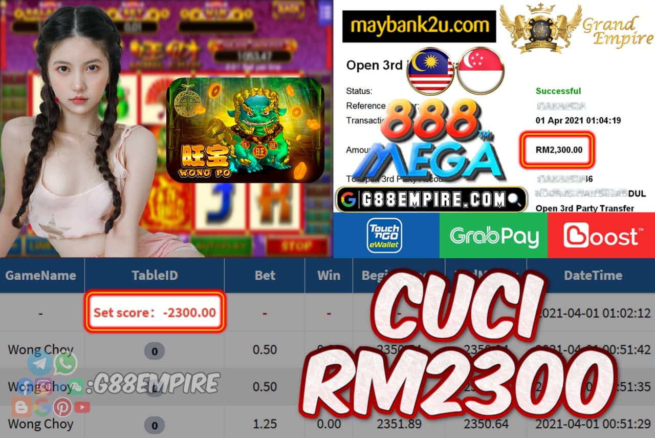 MEGA888 - WONGCHOY CUCI RM2300 !!!