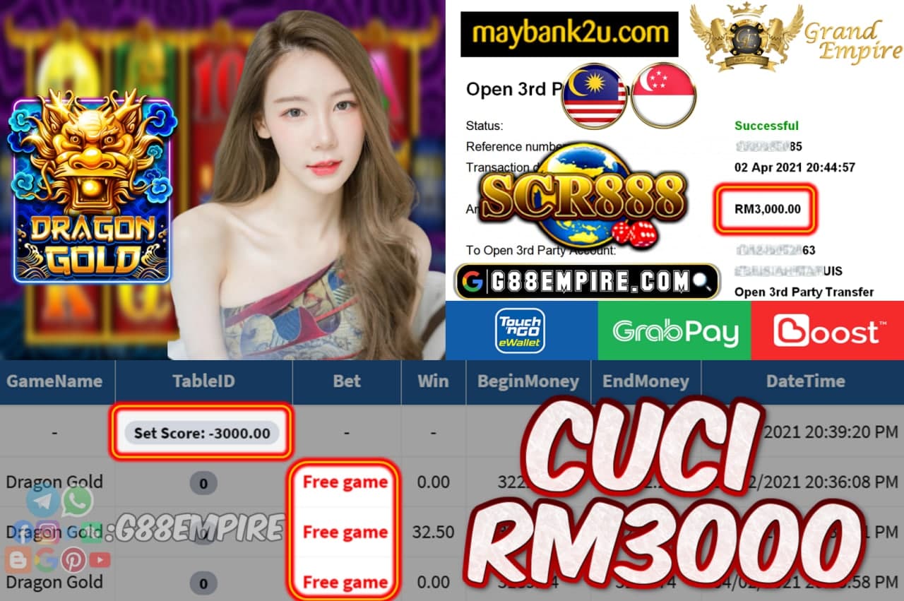 SCR888 - DRAGON GOLD CUCI RM3000!!!