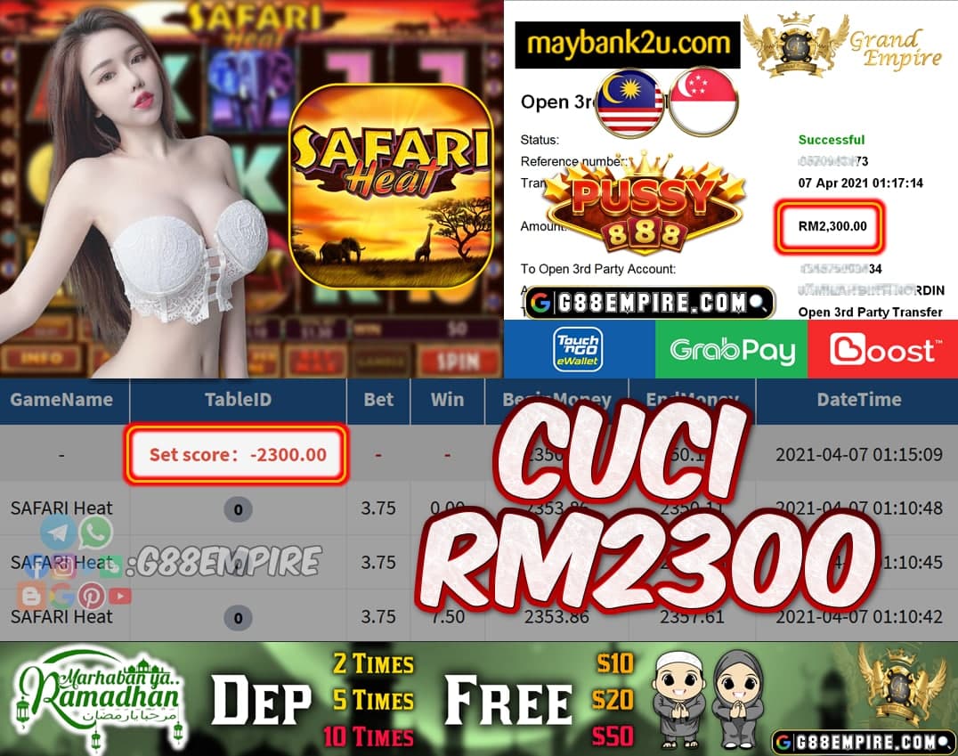 PUSSY888 - SAFARI HEAT CUCI RM2300!!!