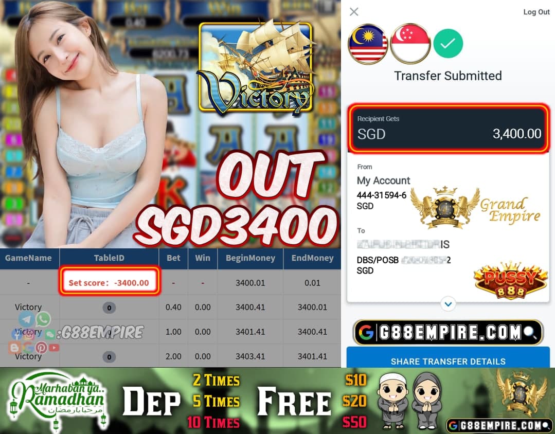 PUSSY888 - VICTORY OUT SGD3400!!!