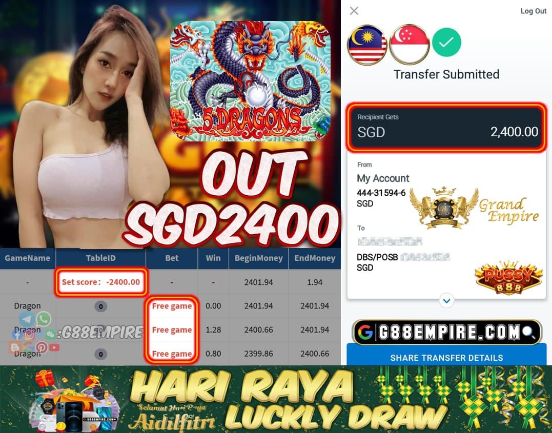 PUSSY888 - DRAGON CASHOUT SGD2400!!!