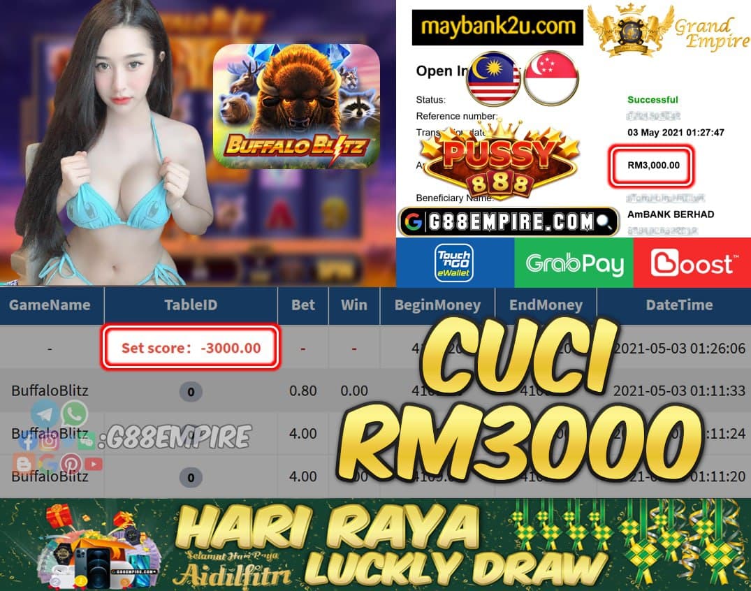 PUSSY888 - BUFFALOBLITZ CUCI RM3000!!!