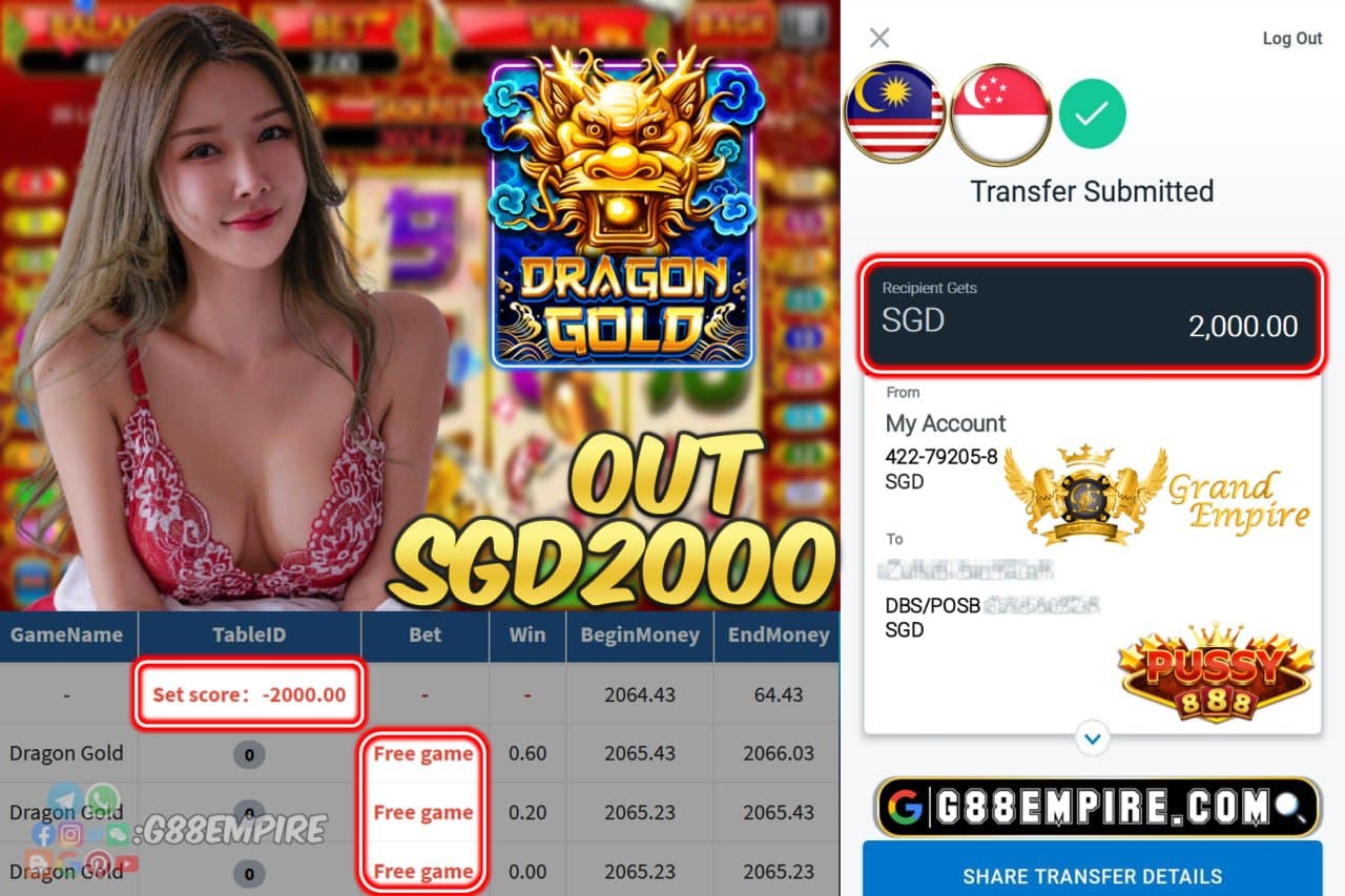 PUSSY888 - DRAGONGOLD CASHOUT SGD2000 !!!