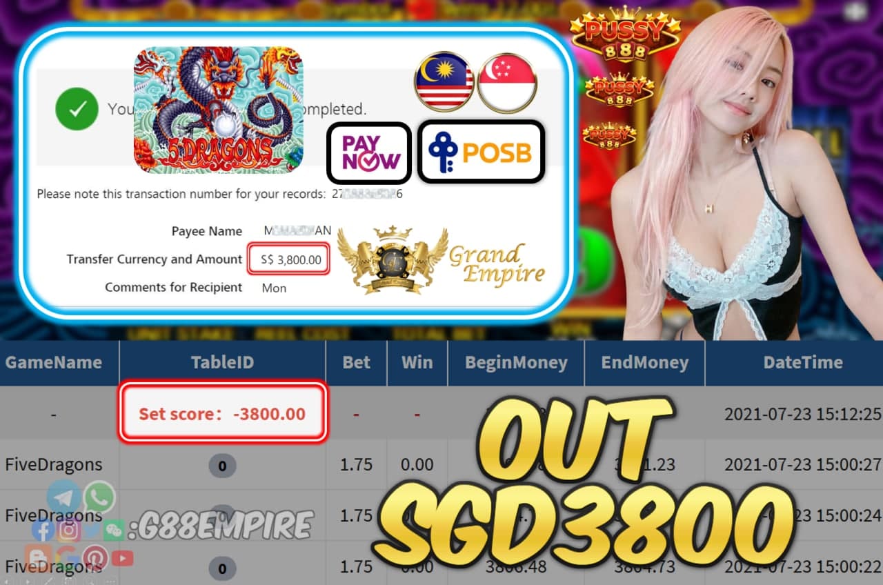 PUSSY888 - FIVEDRAGONS CASHOUT SGD3800 !!!