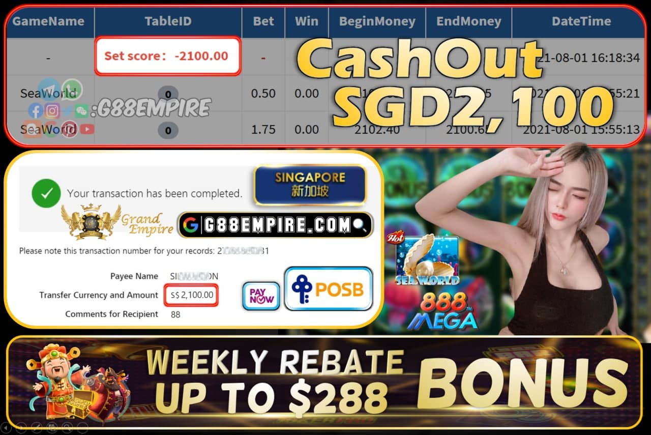 MEGA888 - SEAWORLD CASHOUT SGD2100 !!!