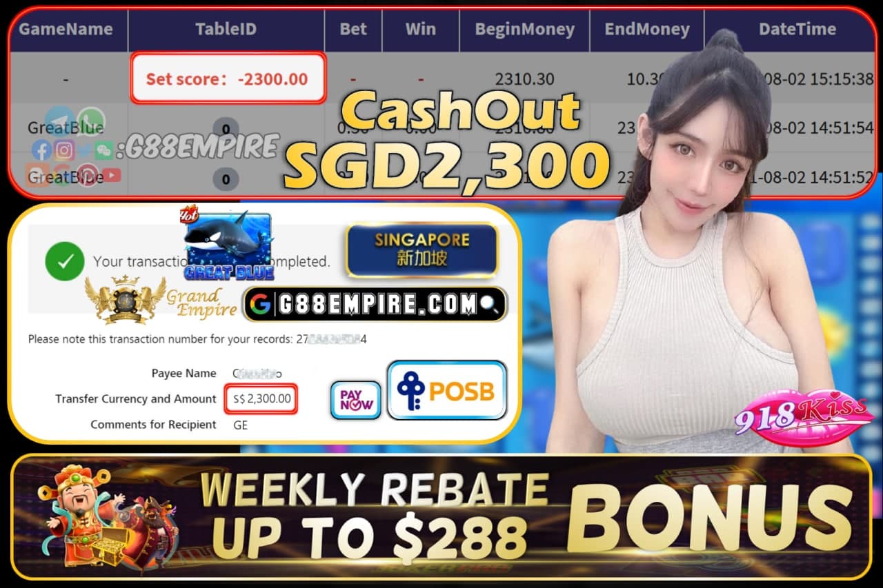 918KISS - GREATBLUE CASHOUT SGD2,300 !!!