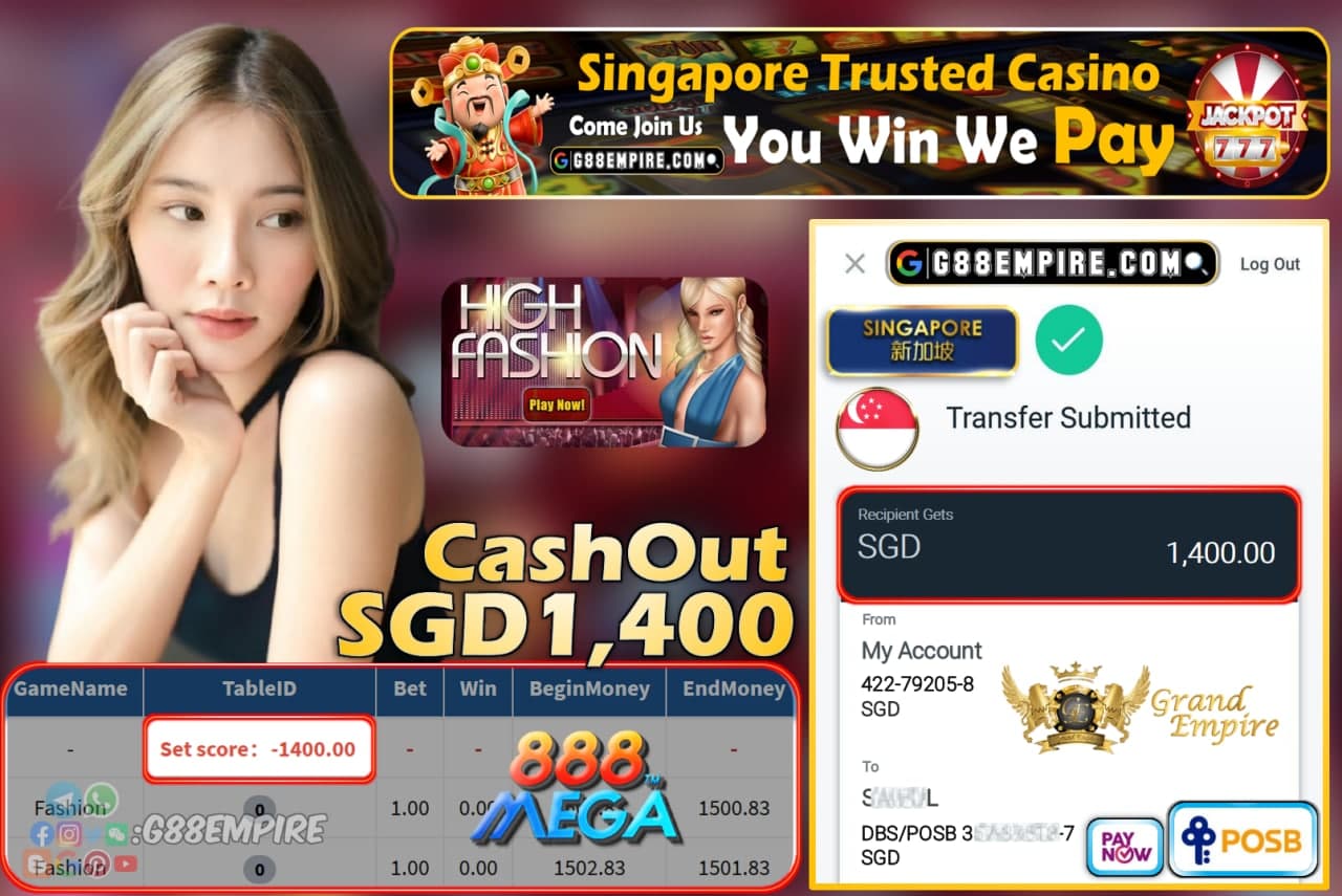 MEGA888 - FASHION CASHOUT SGD1400 !!!