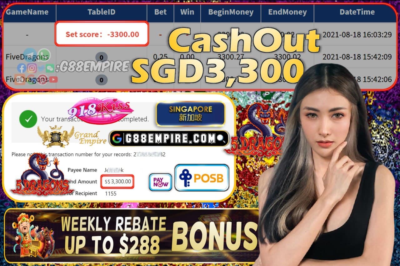 918KISS - FIVEDRAGON CASHOUT SGD3300 !!!