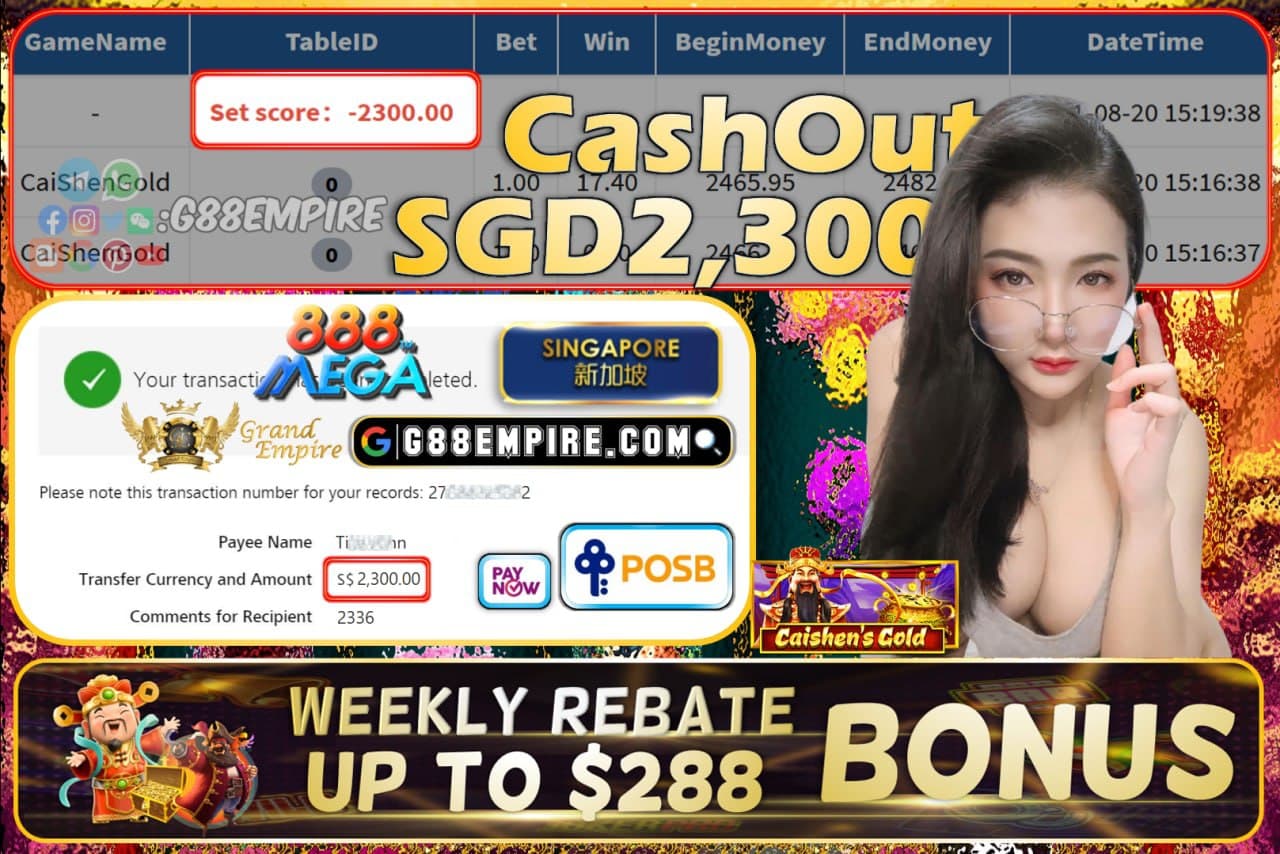 MEGA888 - CAISHENGOLD CASHOUT SGD2300 !!!