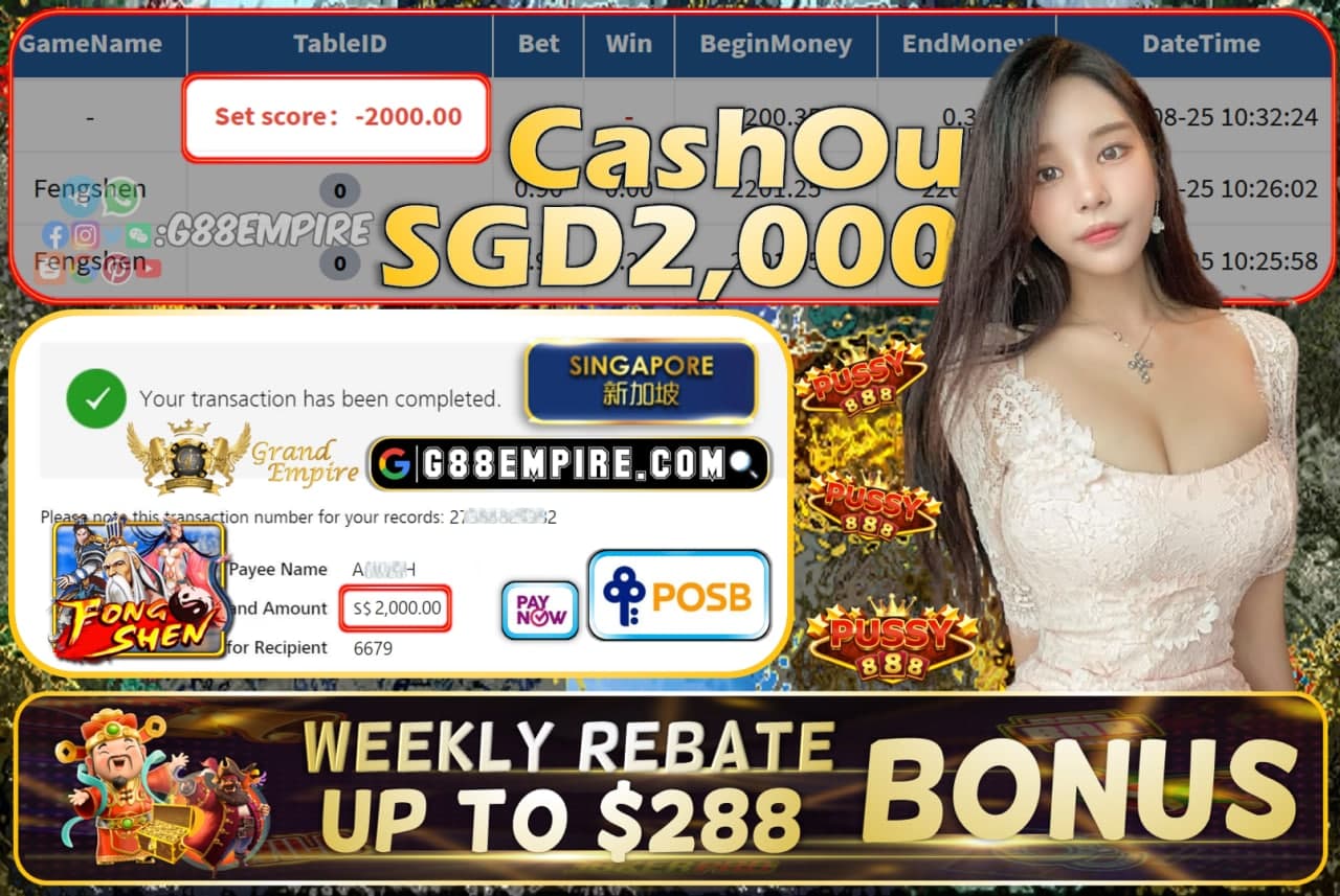 PUSSY888 - FENGSENG CASHOUT SGD2000 !!!