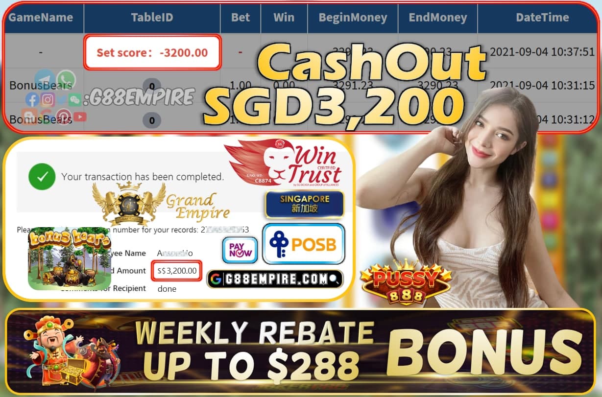 PUSSY888 - BONUSBEARS CASHOUT SGD3200 !!!