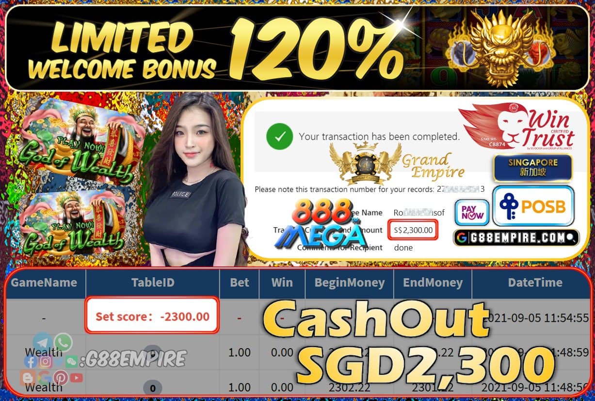 MEGA888 - WEALTH CASHOUT SGD2300 !!!