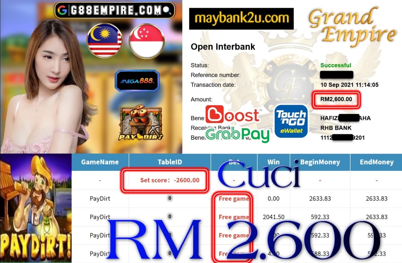 MEGA888 - PAYDIRT CUCI RM2,600!!!