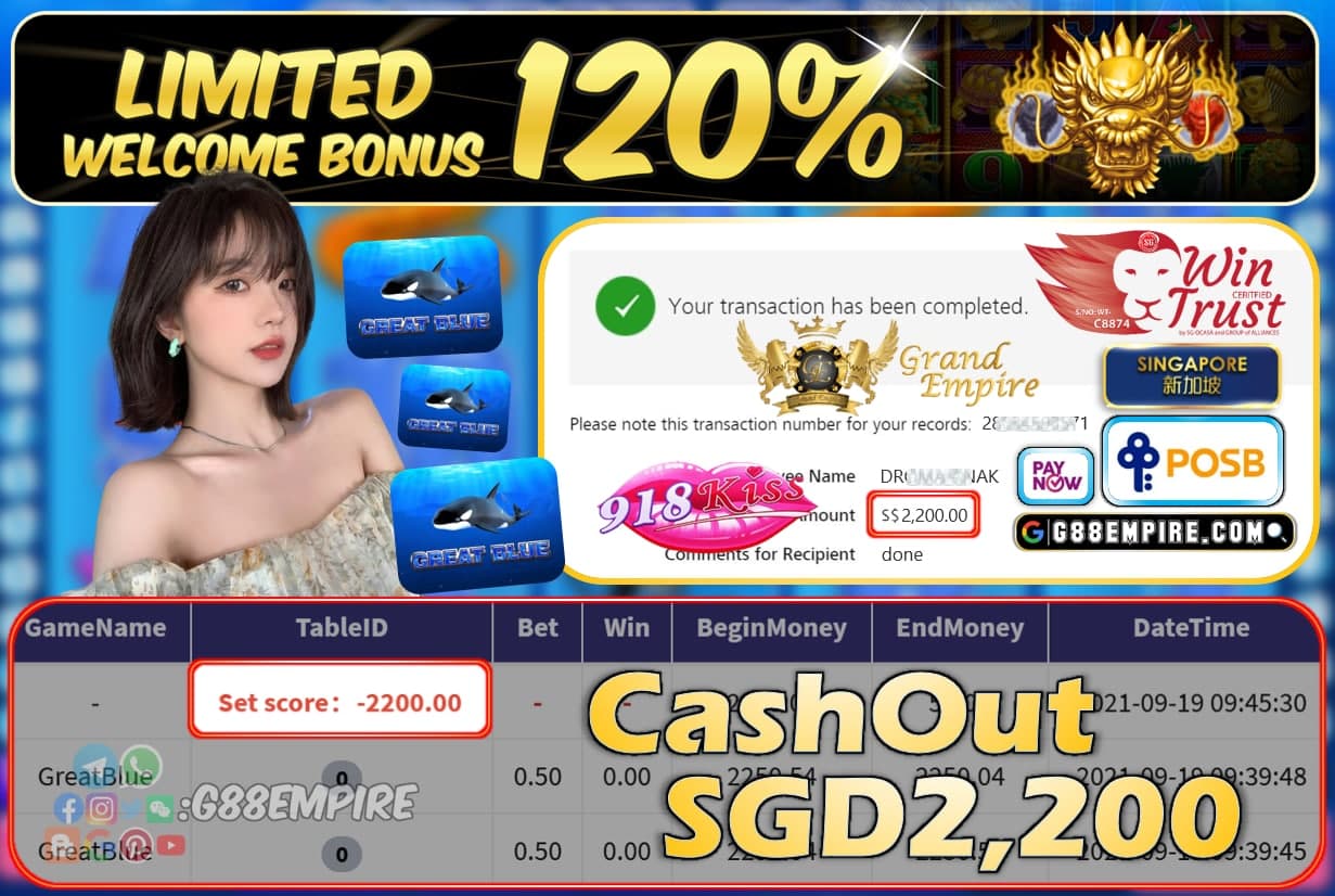 918KISS - GREATBLUE CASHOUT SGD2200 !!!