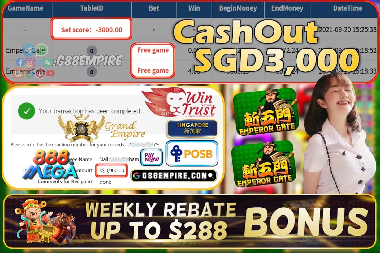 MEGA888 - EMPERORGATE CASHOUT SGD3000 !!!