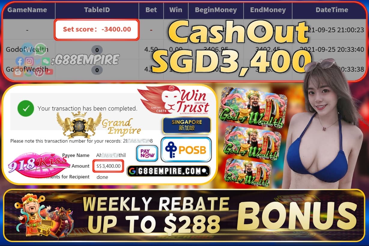 918KISS - GODOFWEALTH CASHOUT SGD3,400 !!!