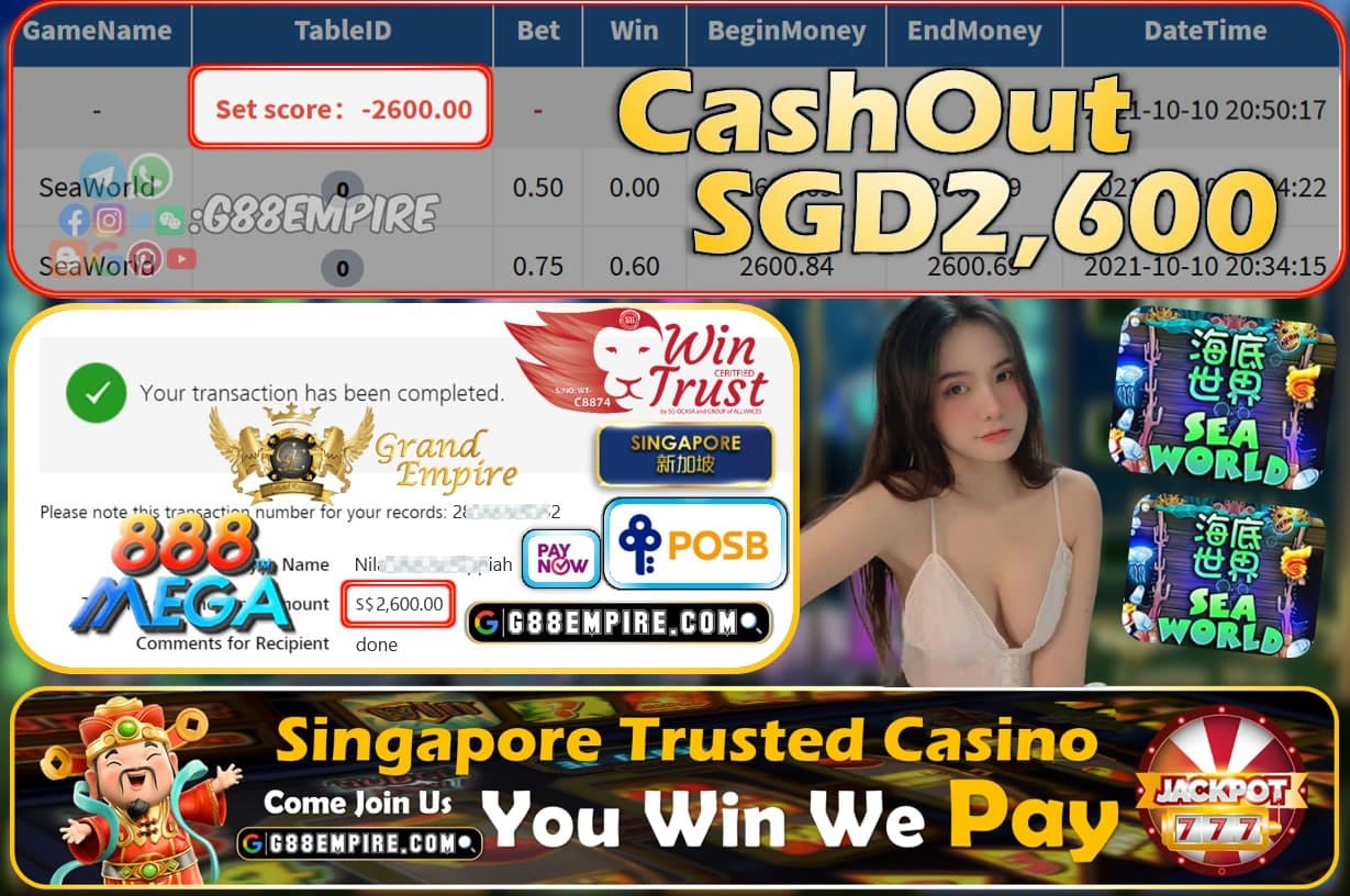 MEGA888  - SEAWROLD CASHOUT SGD2600 !!!