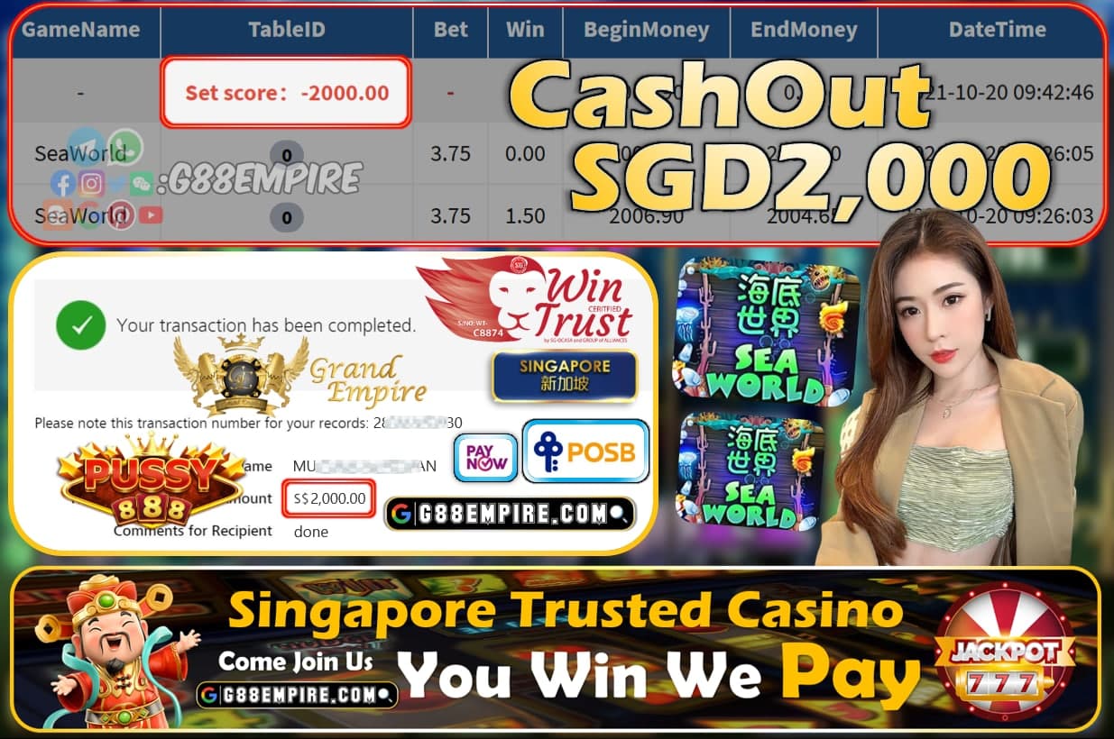 PUSSY888 - SEAWORLD CASHOUT SGD2000 !!!