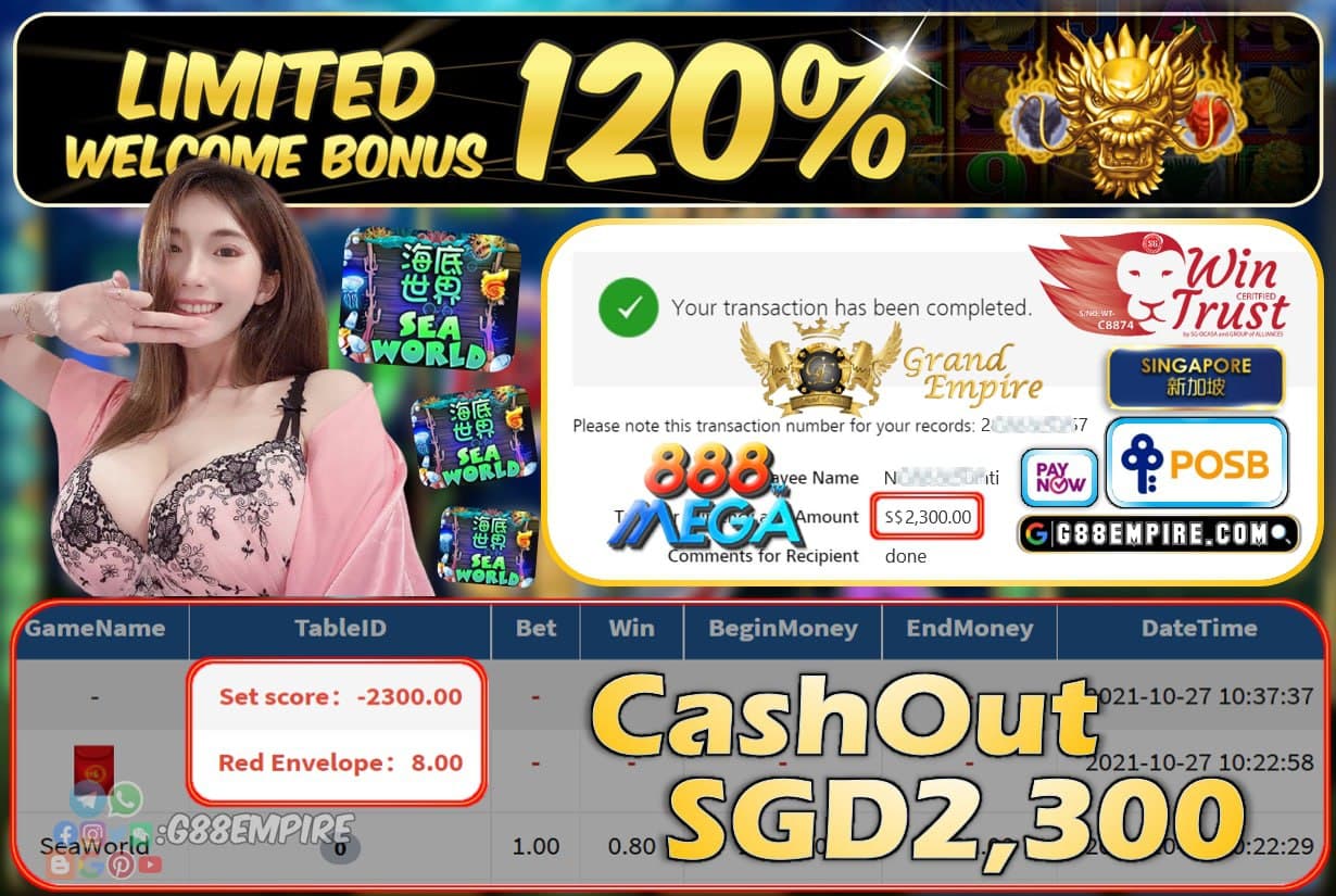 MEGA888 - SEAWORLD CASHOUT SGD2300 !!!