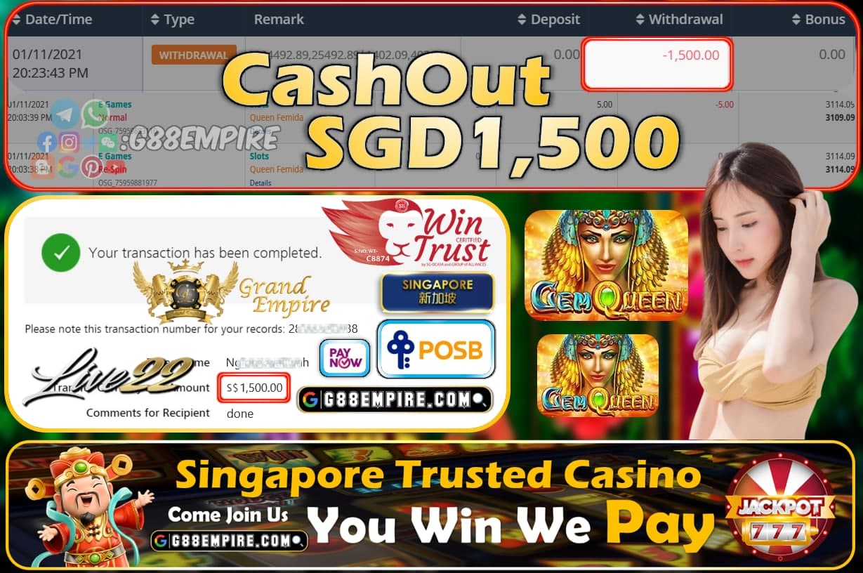 LIVE22 - QUEENFEMIDA CASHOUT SGD1500 !!!