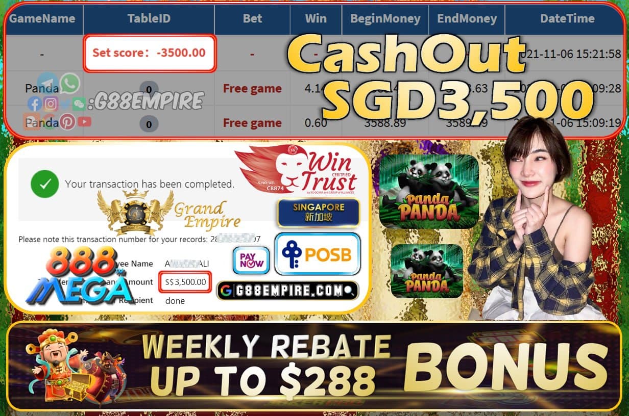 MEGA888 - PANDA CASHOUT SGD3500 !!!