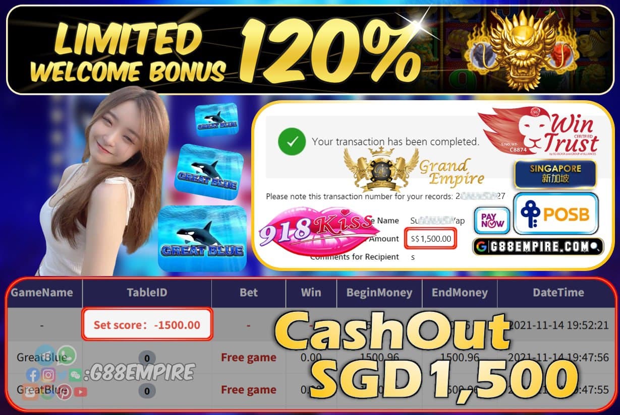 918KISS - GREATBLUE CASHOUT SGD1500 !!!