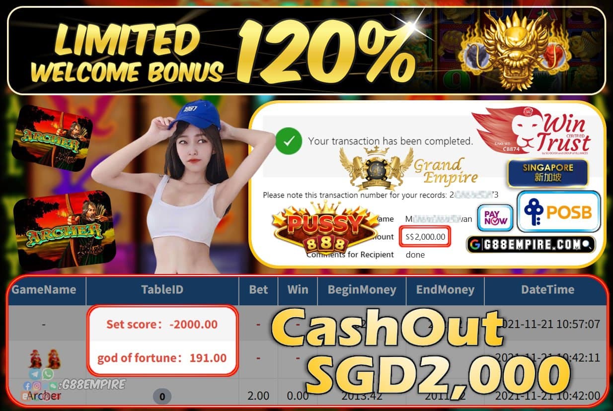 PUSSY888 - ARCHER CASHOUT SGD2000 !!!