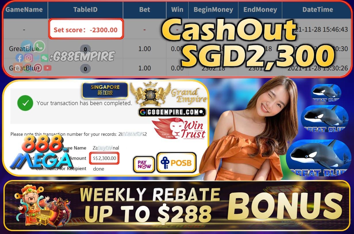 MEGA888 - GREATBLUE CASHOUT SGD2300 !!!