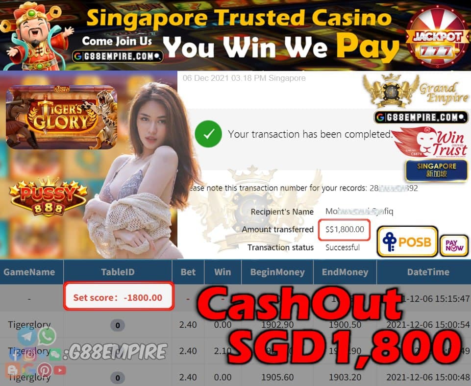 PUSSY888 - TIGERGLORY CASHOUT SGD1800 !!!