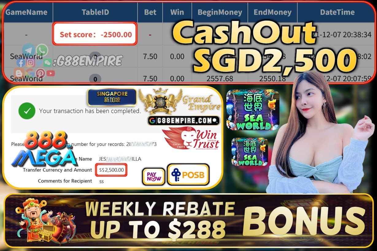 MEGA888 - SEAWORLD CASHOUT SGD2500 !!!