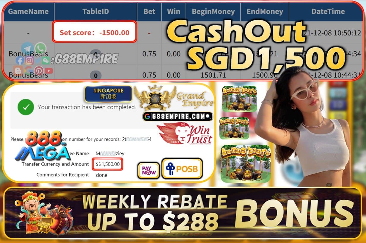 MEGA888 - BONUSBEARS CASHOUT SGD1500 !!!