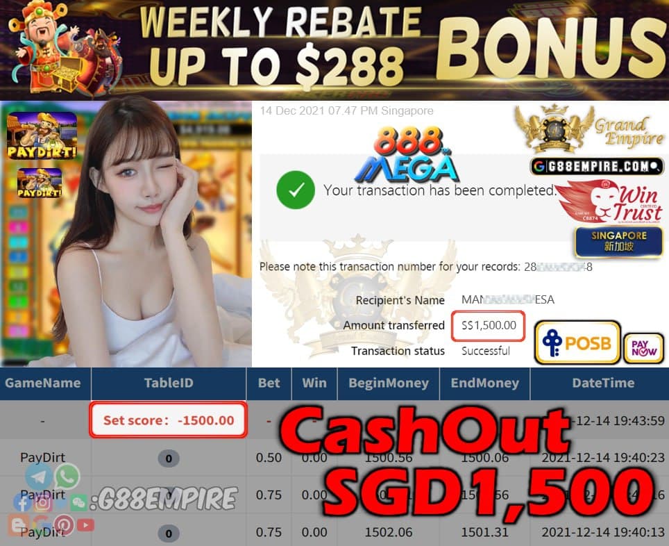 MEGA888 - PAYDIRT CASHOUT SGD1500 !!!